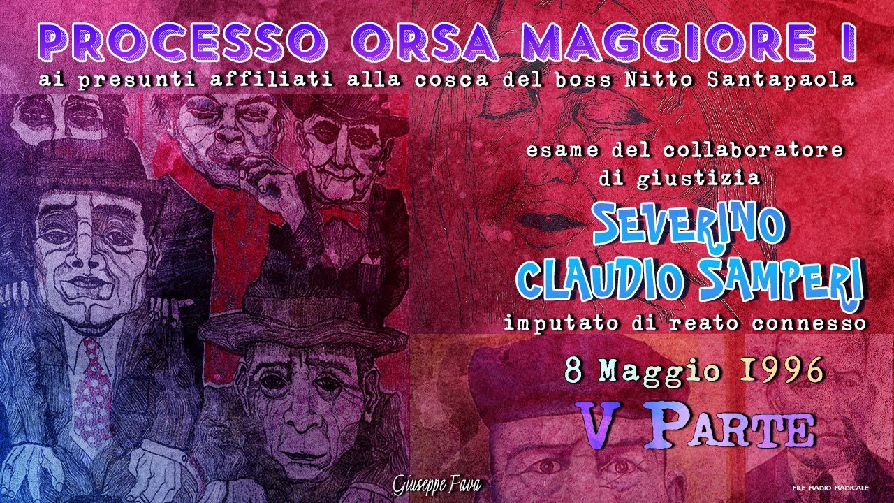 Severino Claudio Samperi 8 Maggio 1996 - Processo Orsa Maggiore I - Quinta Parte