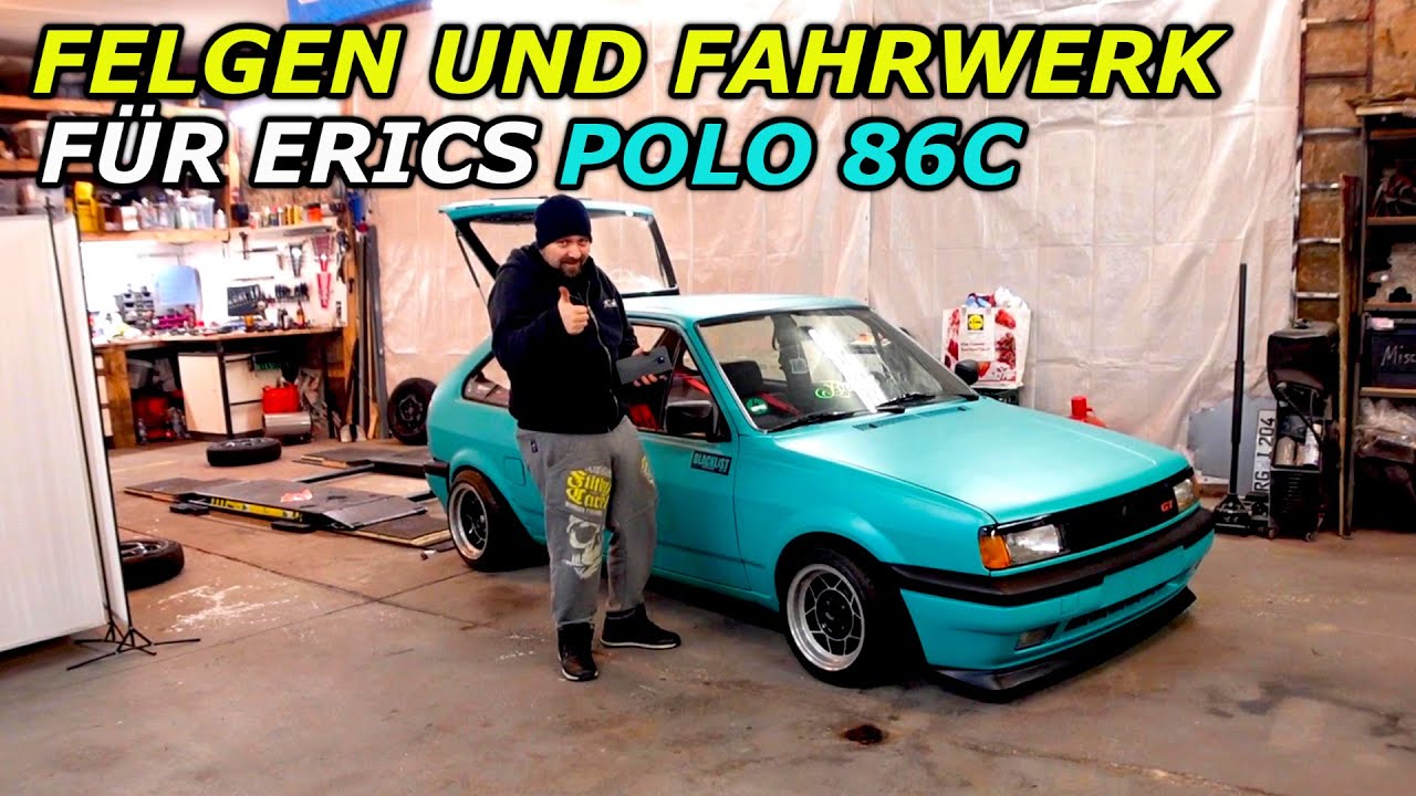 Neue Felgen und Fahrwerk für Erics Polo 86c, geht er noch tiefer?
