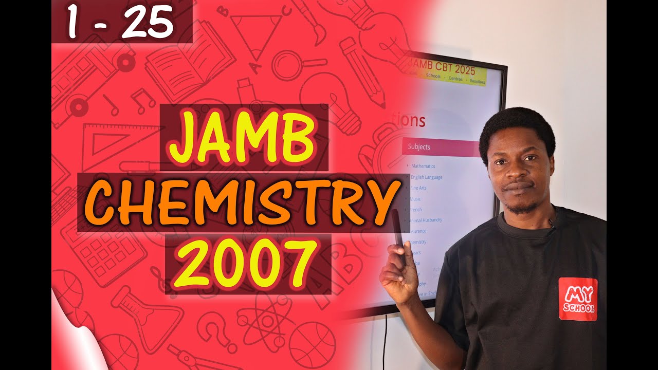 JAMB CBT Chemistry 2007 Past Questions 1 - 25