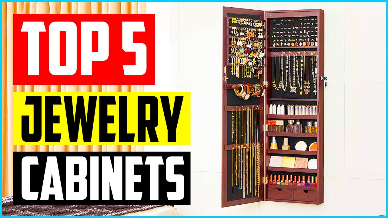 Top 5 Best Jewelry Cabinets in 2021 Reviews  Buyer&rsquo;s Guide