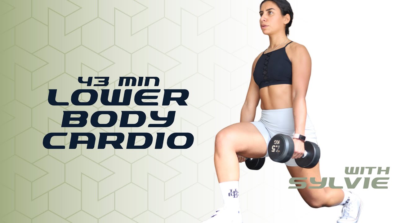 43 Min Lower Body Cardio