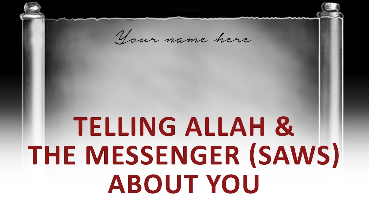 The Beginning and the End with Omar Suleiman: Telling Allah & The Messenger (SAWS) About You (Ep25)