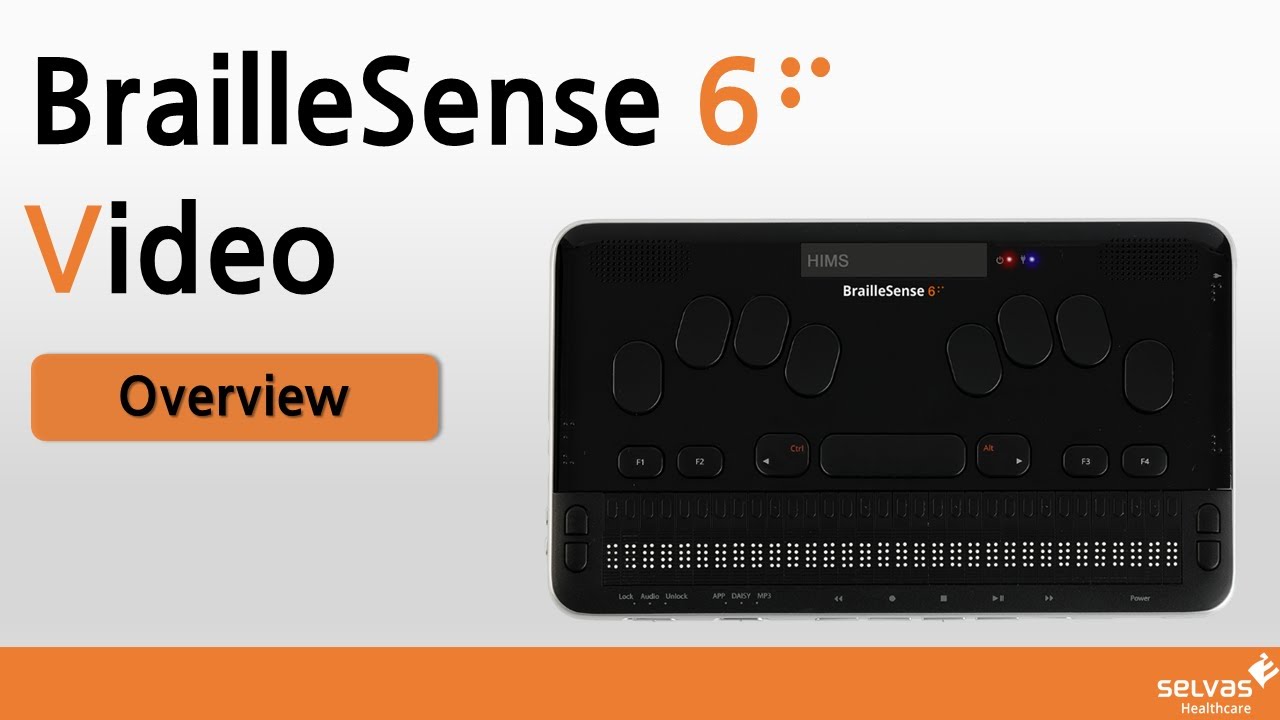 BrailleSense 6 Overview