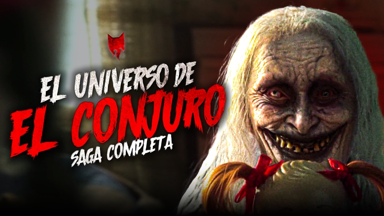 EL UNIVERSO DE EL CONJURO EN ORDEN CRONOLÓGICO