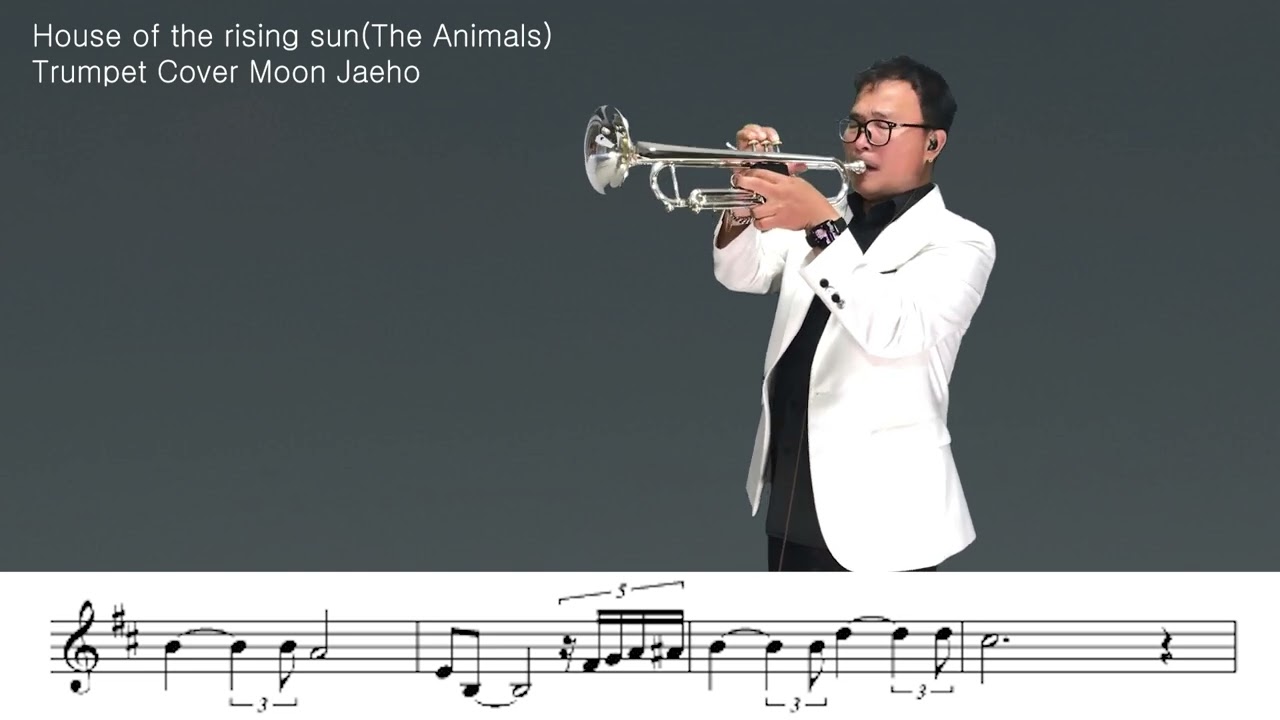 House of the rising sun(The Animals)Trumpet Cover Moon Jaeho