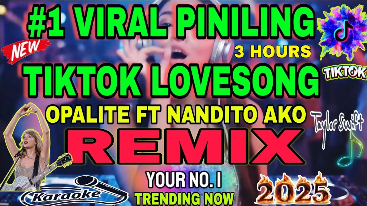 🔥#1 VIRAL[TIKTOK MUSIC] MERON TAYO NYAN LOVESONG MOOD TRENDING OPALITE| NANDITO AKO NONSTOP REMIX