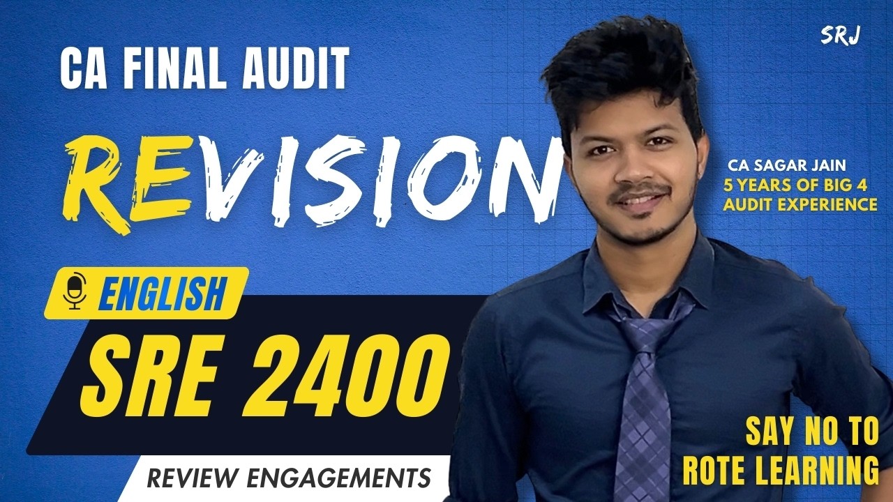 SRE 2400 English Revision - CA Final Audit Revision May 2026 - CA Sagar Jain