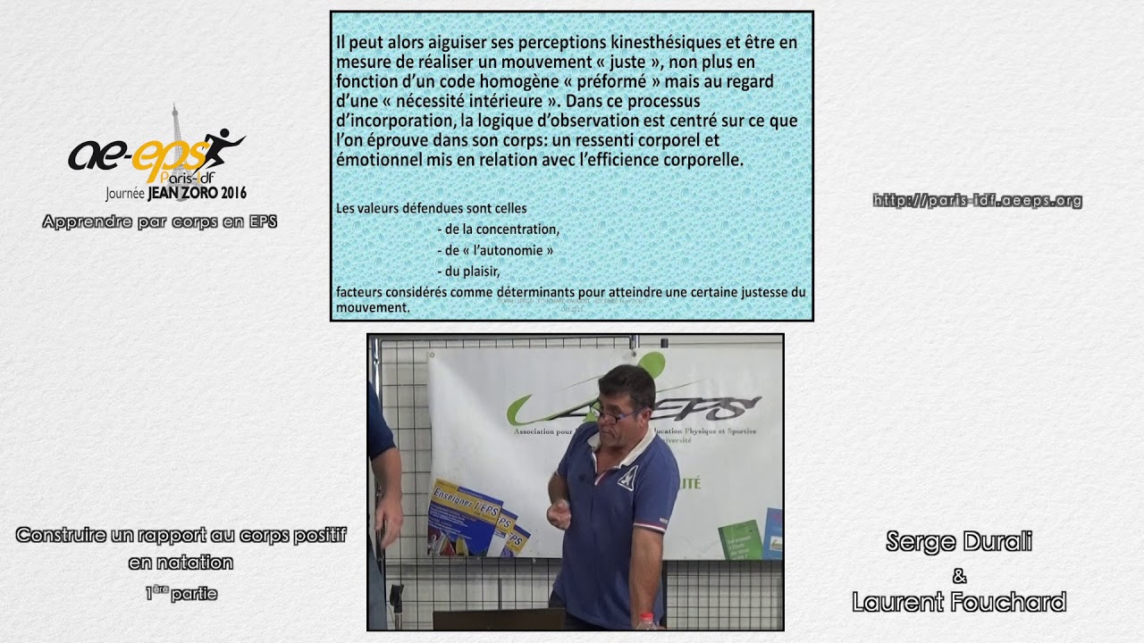S. Durali & L. Fouchard : « Construire un rapport positif au corps [...] » (JJZ 2016) – Partie 1/2