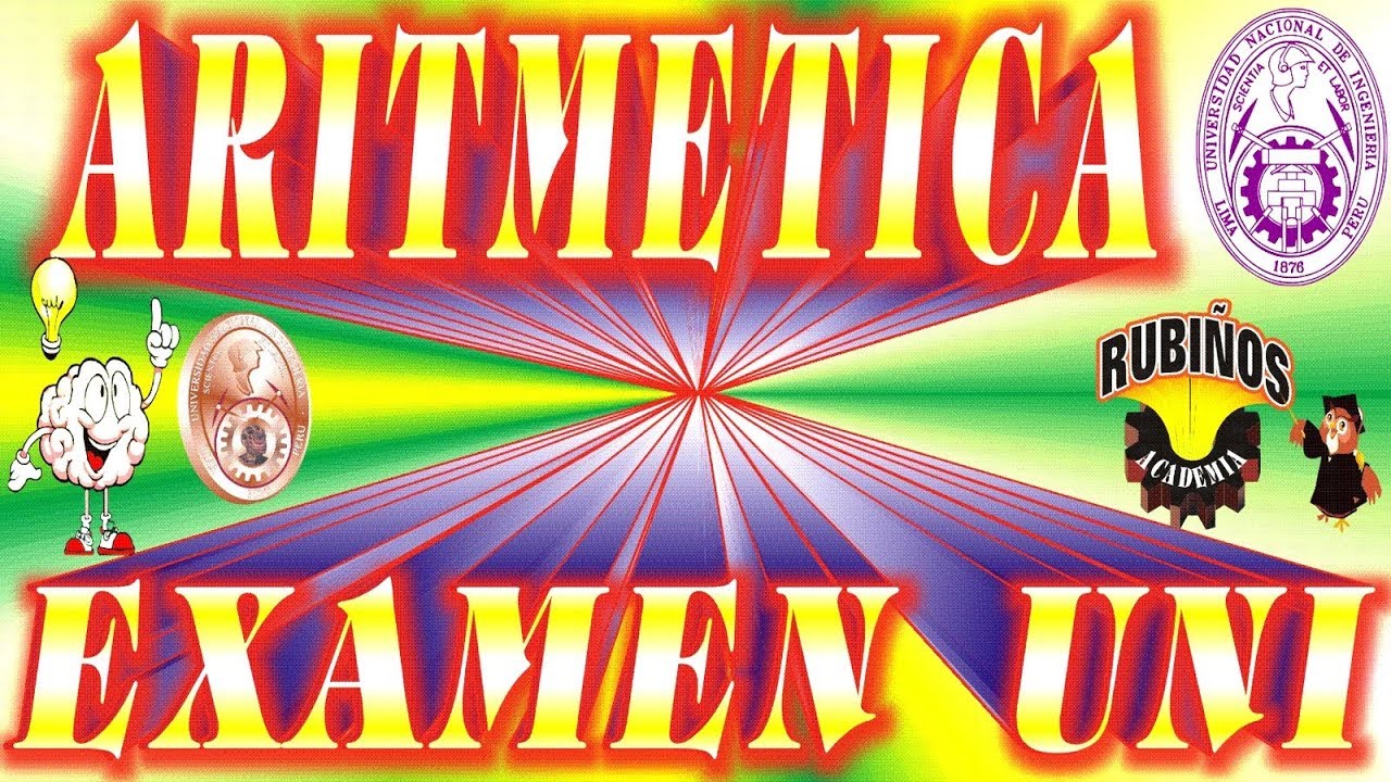 Matemáticas   Aritmética   Problemas Resueltos de Examen de Ingreso a la Universidad UNI de Ingenier