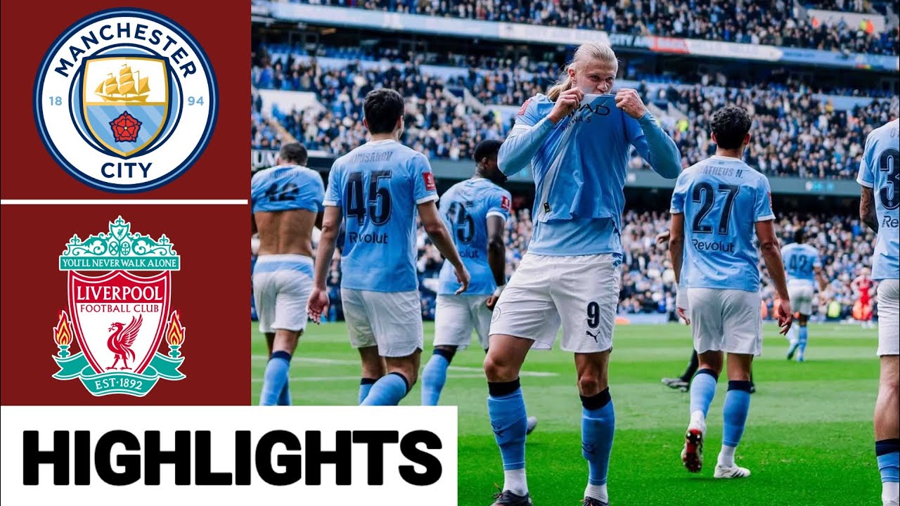 Manchester City vs Liverpool Highlights & Goals | FA Cup 2025/26