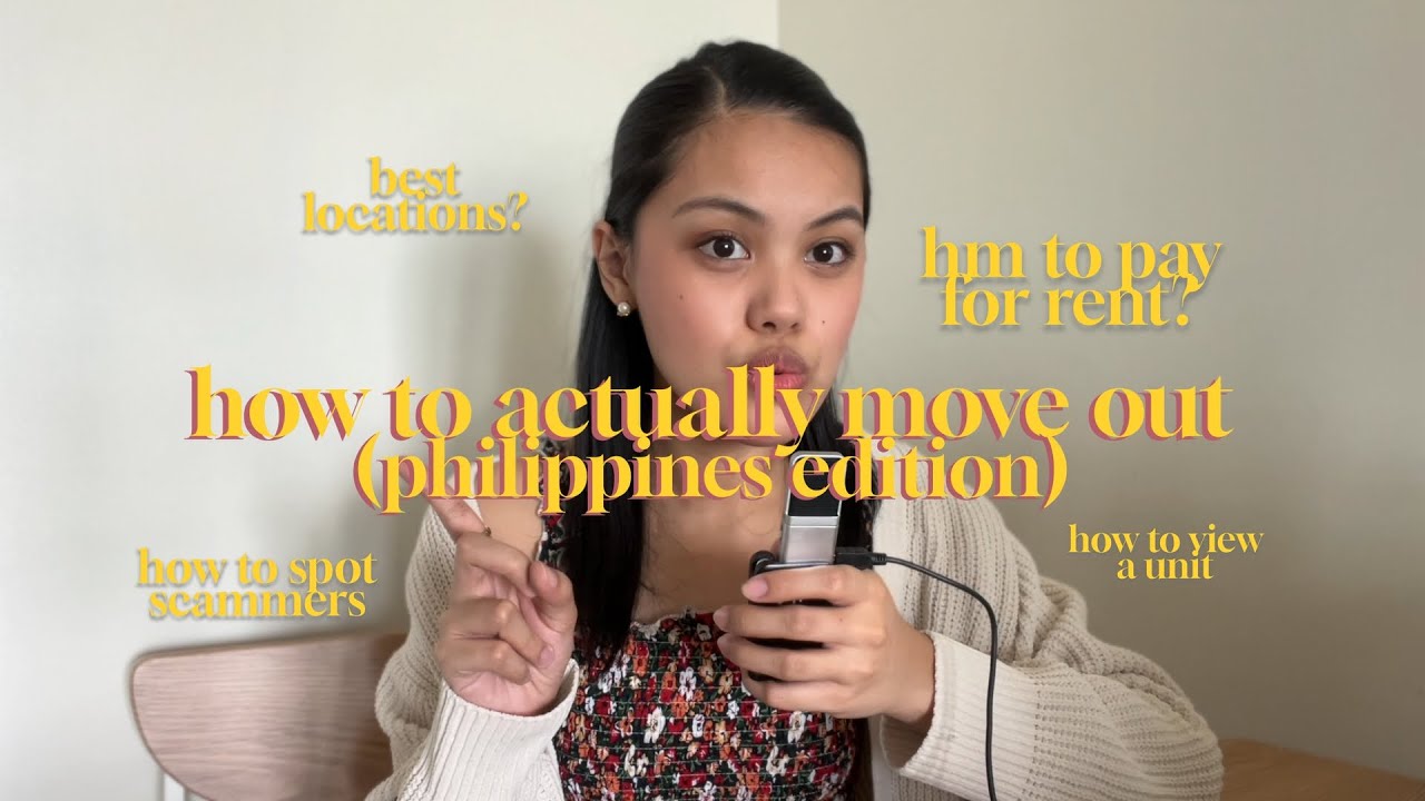 how to actually move out (ph edition) 🏠📦