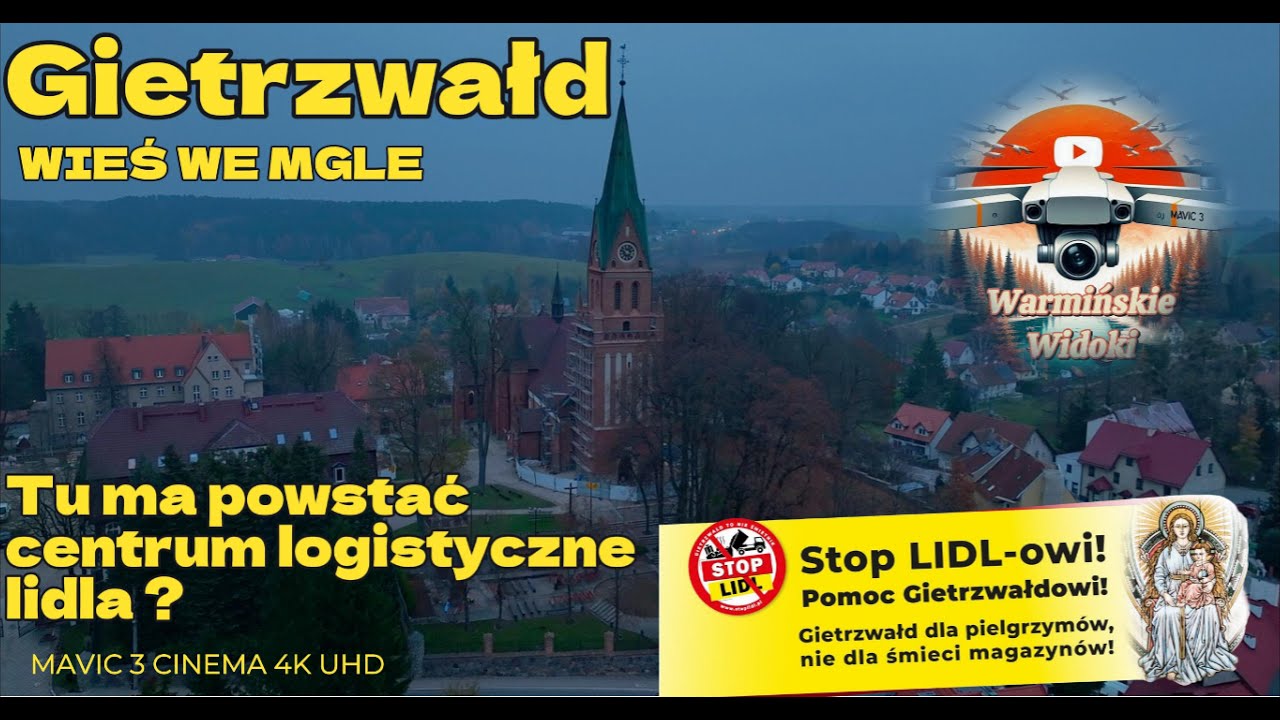 Gietrzwałd - Centrum logistyczne Lidla ? | wieś we mgle | Sanktuarium | z drona Mavic 3 Cinema 4K