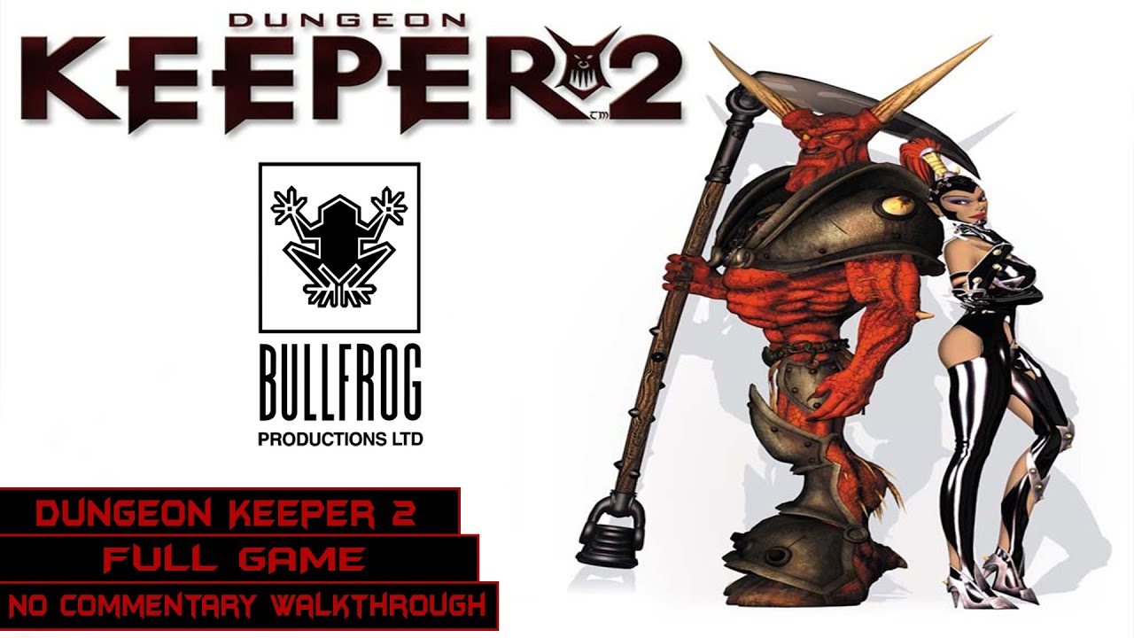 Dungeon Keeper 2 | Full Game | Longplay Walkthrough No Commentary | [PC]