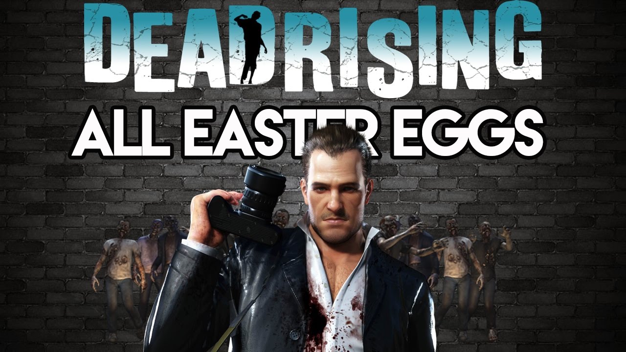 All Dead Rising Easter Eggs & Secrets