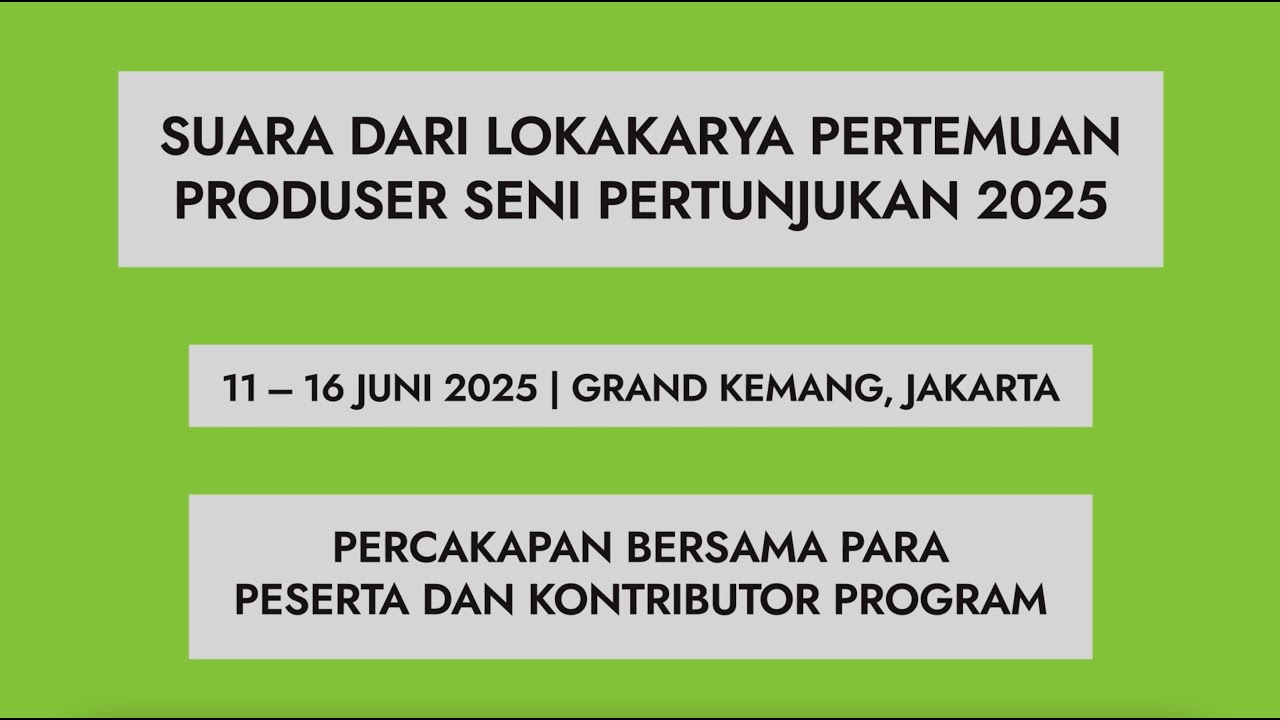 Video Wawancara Lokakarya dan Jejaring Pertemuan Produser Kelola 2025