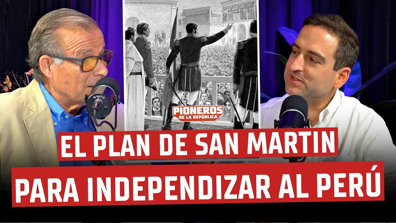 O'HIGGINS, SAN MARTÍN y el PERÚ: las DECISIONES que marcaron la INDEPENDENCIA