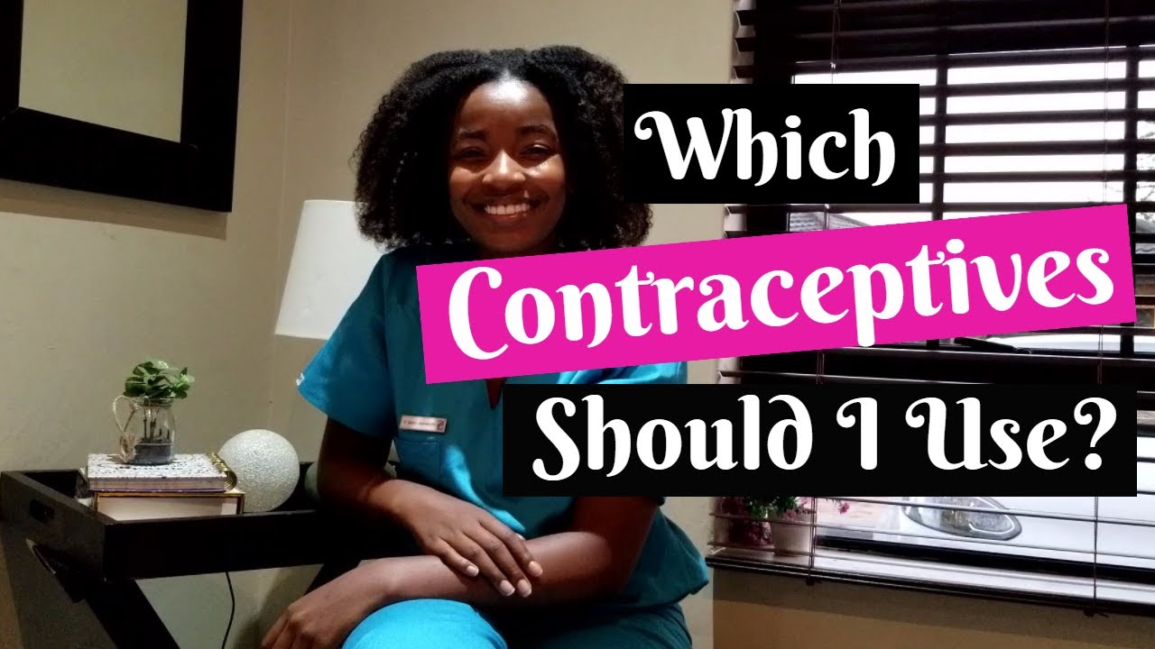 Which contraceptives should I  use? | Lethukwenama
