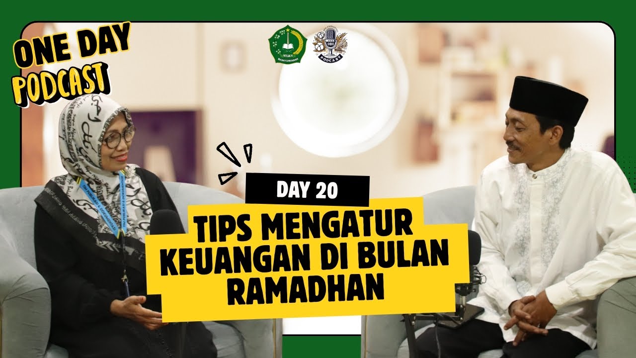 ONE DAY ONE PODCAST || TIps Mengatur Keuangan Di Bulan Ramadhan 