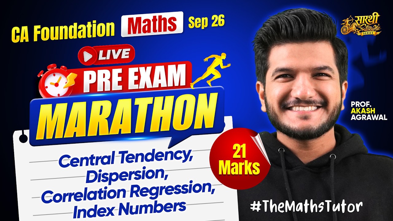Statistics 21 marks  | Pre Exam Marathon CA Foundation September 2026 Maths | Akash Agrawal