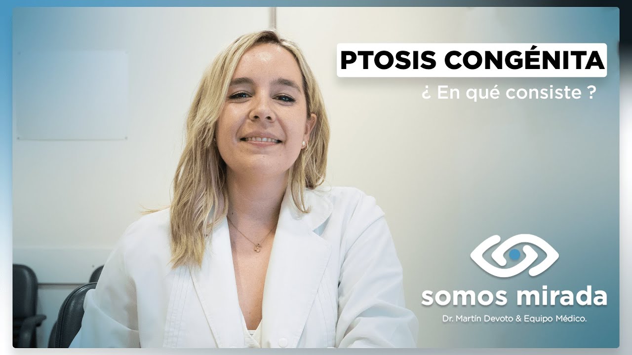 PTOSIS CONGÉNITA o Parpado Caido en NIÑOS | Somos Miradas