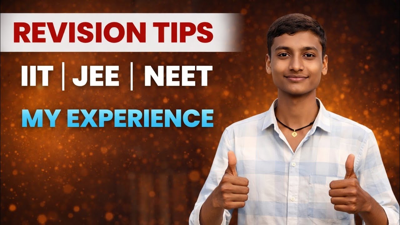 Revision Tips IIT NEET JEE Exam 😱