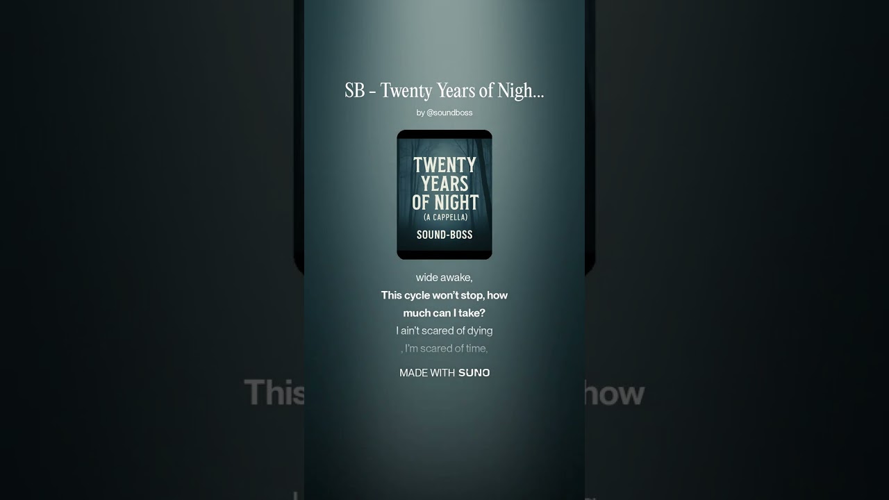 SB   20 Twenty Years of Night v5v09   GBR   Slow A Cappella Chor