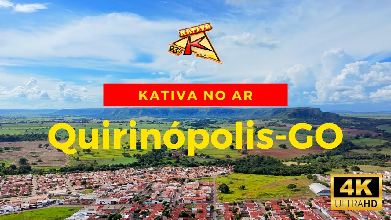 Quirinópolis - Goiás - Kativa no Ar!