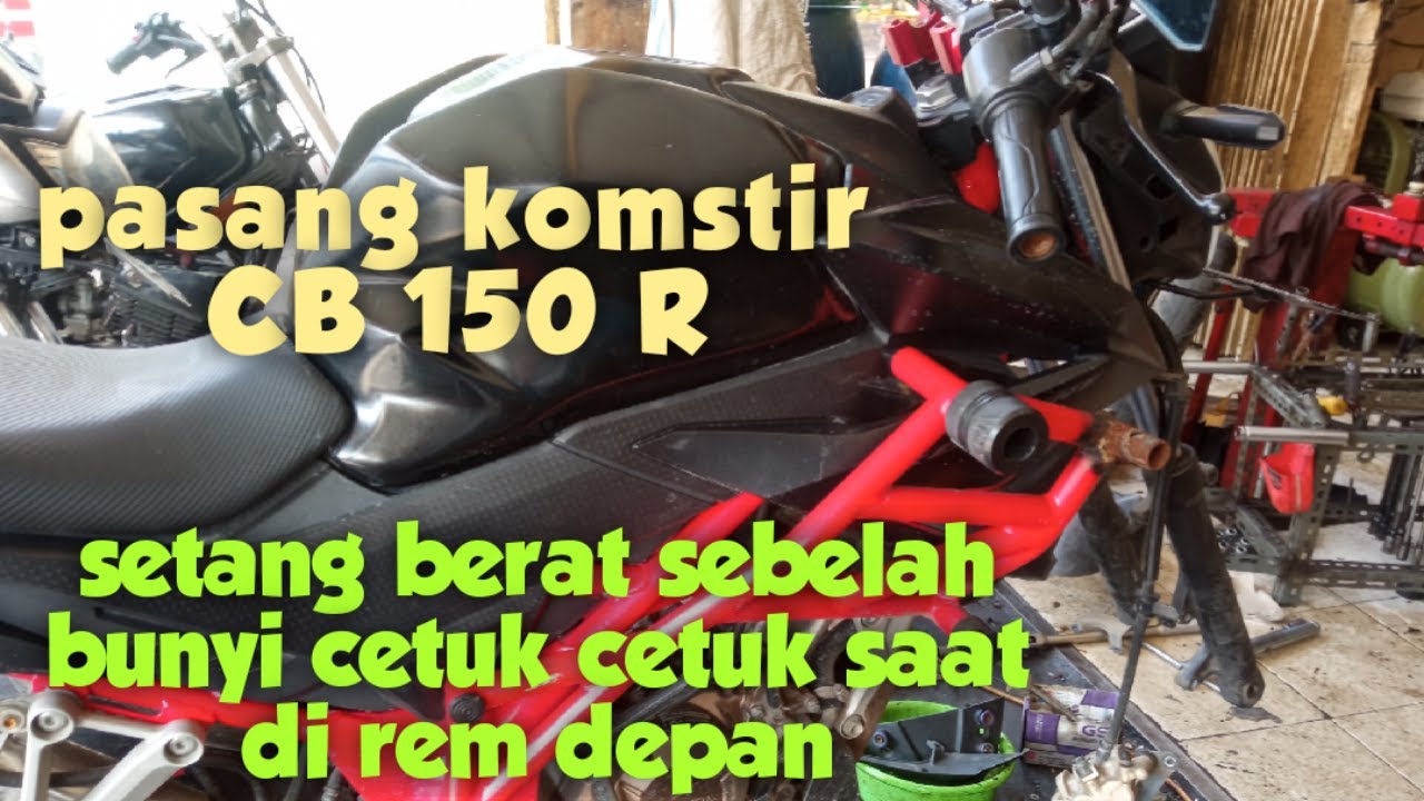 Cara ganti komstir CB150R