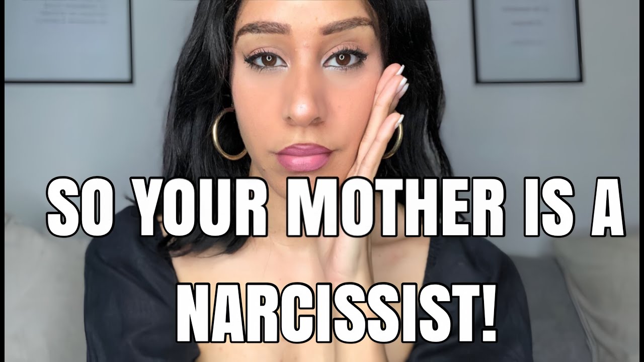 So your mother is a Narcissist! Please watch this to the end