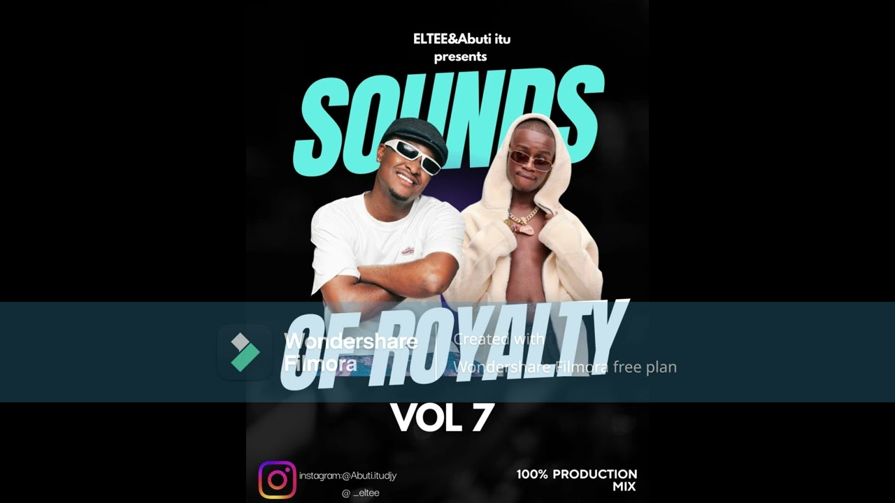 SOUNDS OF ROYALTY VOL 7 - ABUTI ITU X ELTEE
