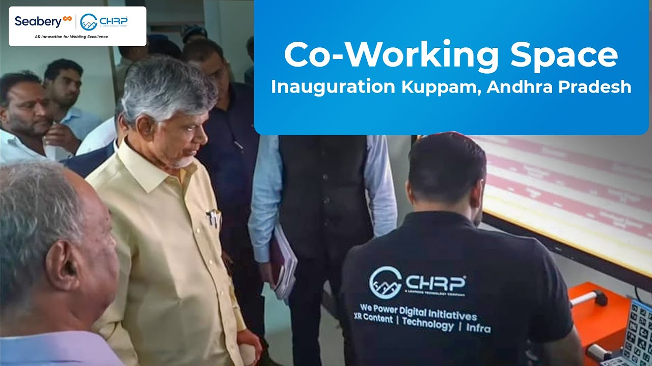 Kuppam Co-Working Space Inauguration | CHRP-INDIA & Seabery Showcase AR Welding Technology