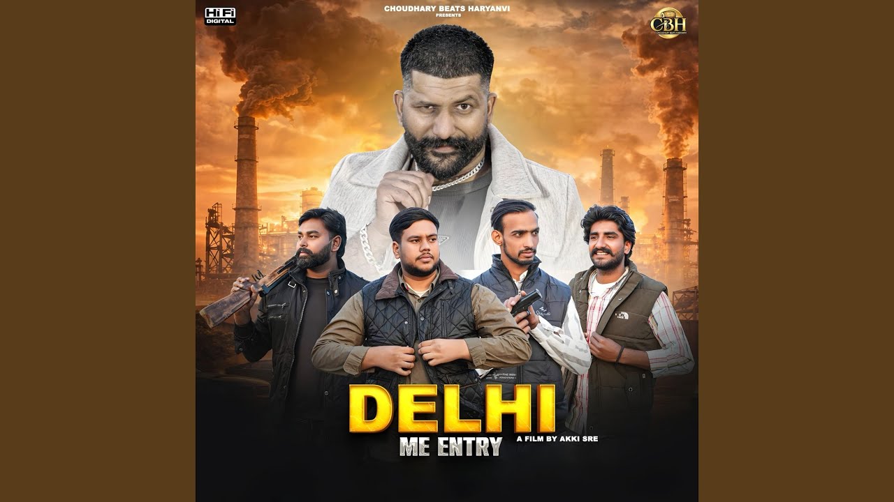 Delhi Me Entry