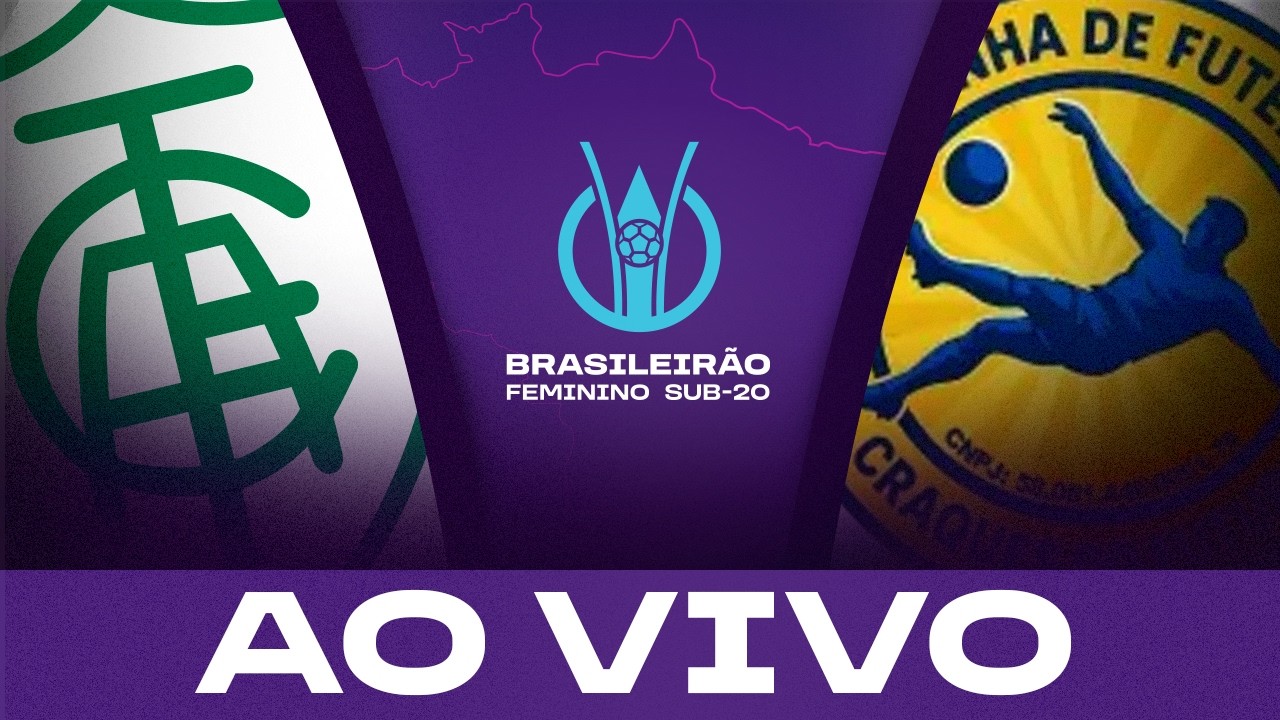 AO VIVO: AM&Eacute;RICA-MG x CRAQUES | BRASILEIR&Atilde;O FEMININO SUB-20 2026 | 2&ordf; RODADA