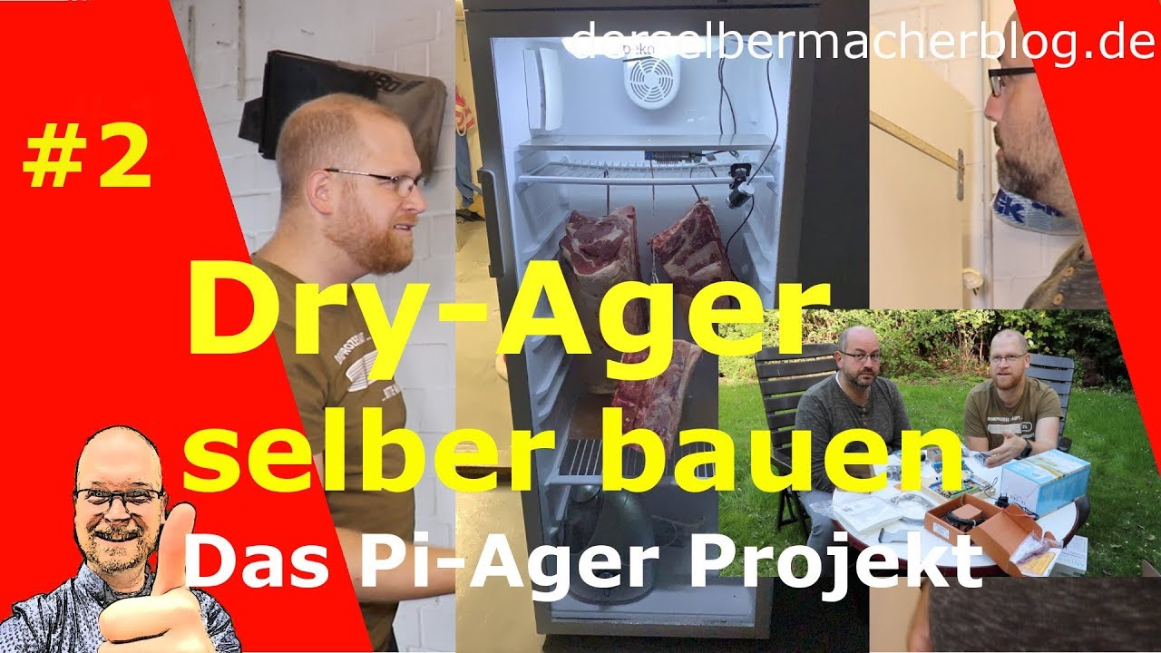 Dry Ager selber bauen (Pi Ager Projekt) - Teil 2