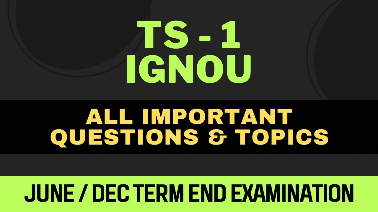 TS 1 | Important Questions | IGNOU | Important topics | Repeated Previous Years Questions