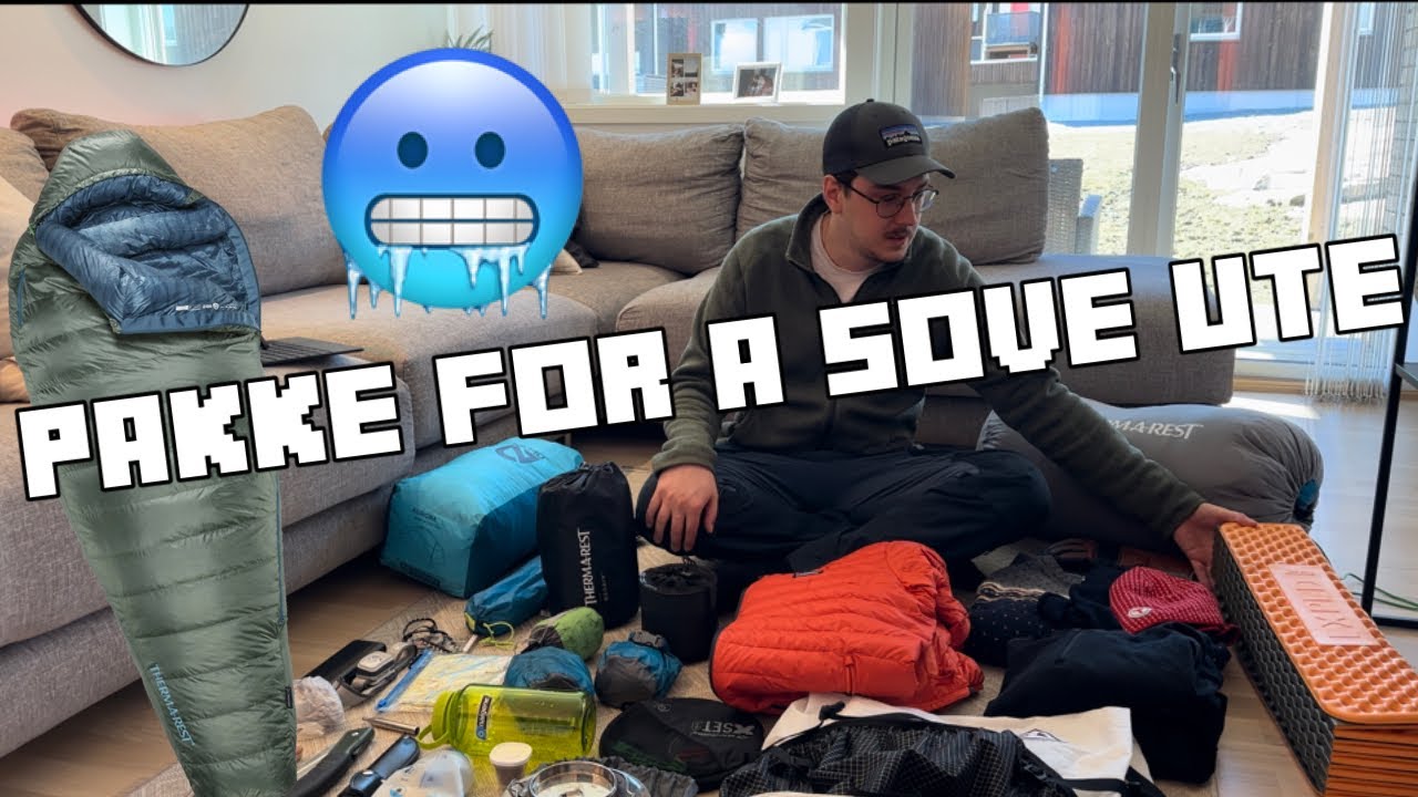 Pakke for å SOVE UTE på telttur - Minusgrader 🥶