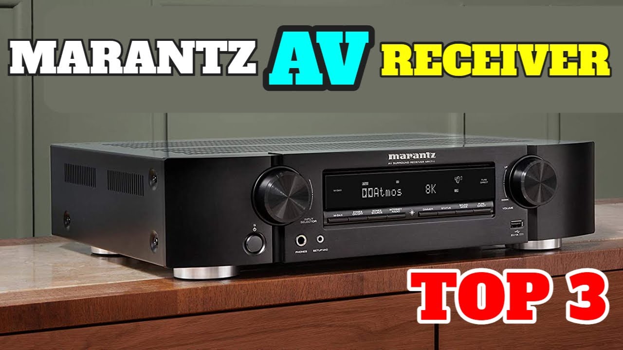Top 3 Marantz AV Receivers In 2025 | Marantz AV Receiver Buying Guide