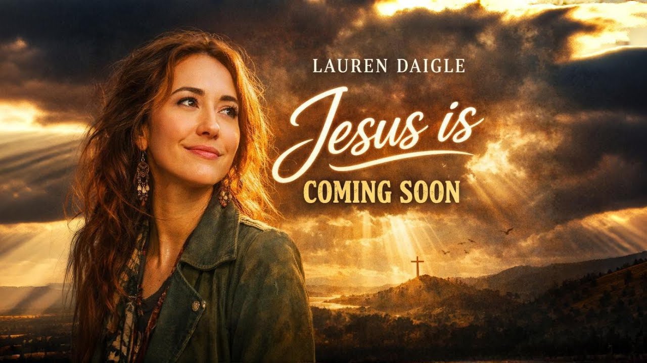 Jesus is Coming Soon | Emotional  Worship Song | Lauren Daigle Style Christian New  Music 2026