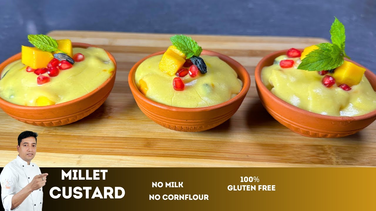 Millet Recipes | Healthy Food | Fruit Custard Recipe | Vegan Custard Recipe | Chef Sahajan