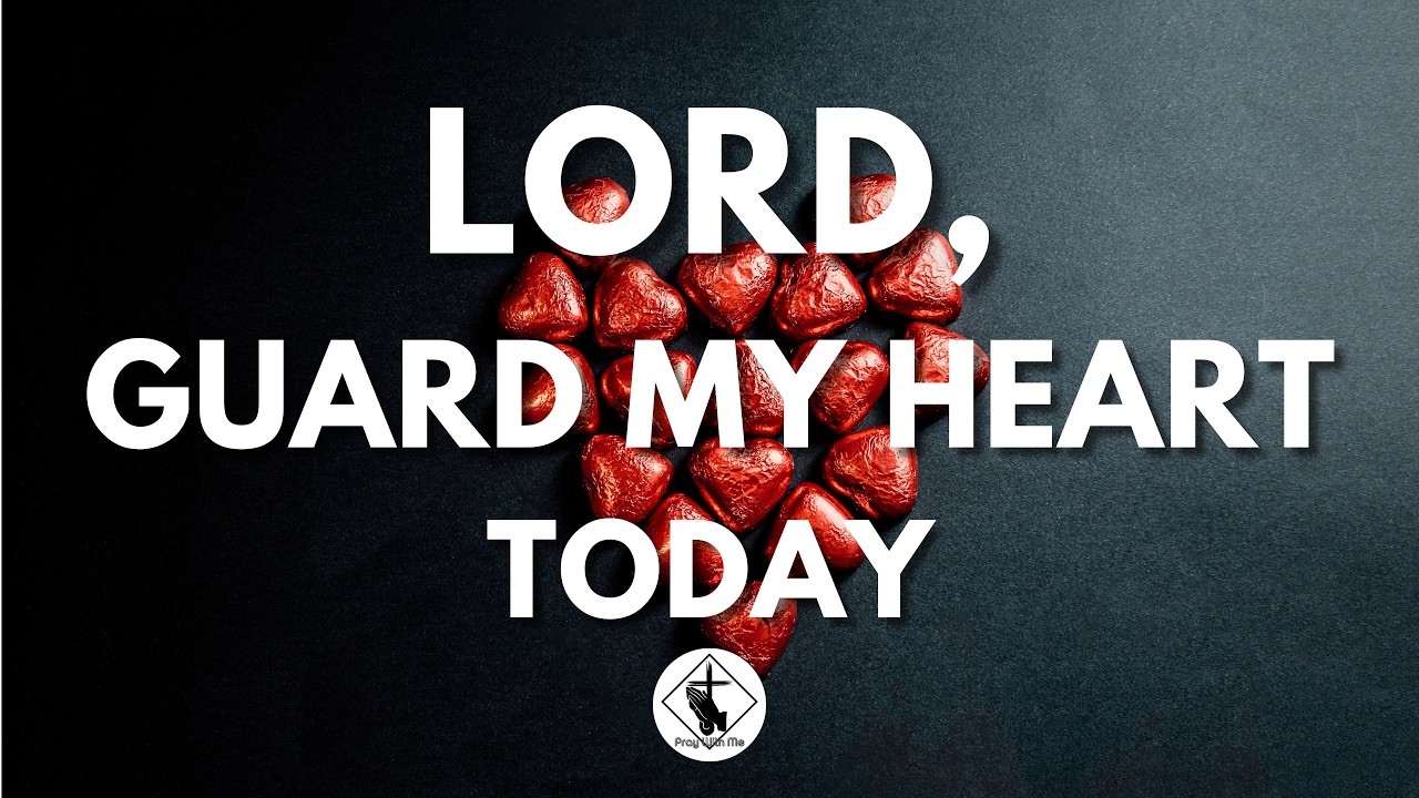 Commit Your Heart and Emotions to God | A Peace-Filled Prayer