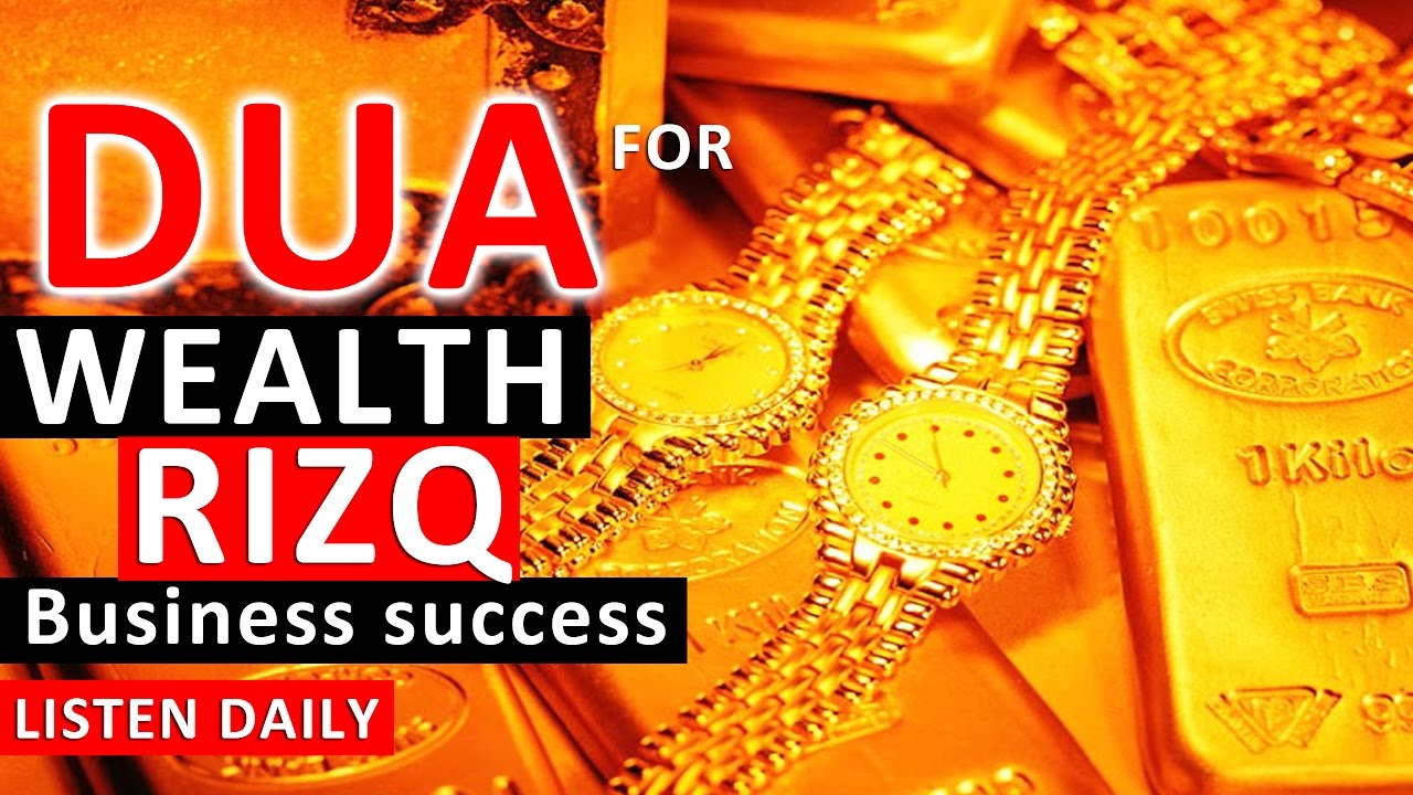 Amazing Ruqyah Dua For Wealth, Rizq, Money ,Business, Provision, Job, Rizak Rizaq ᴴᴰ