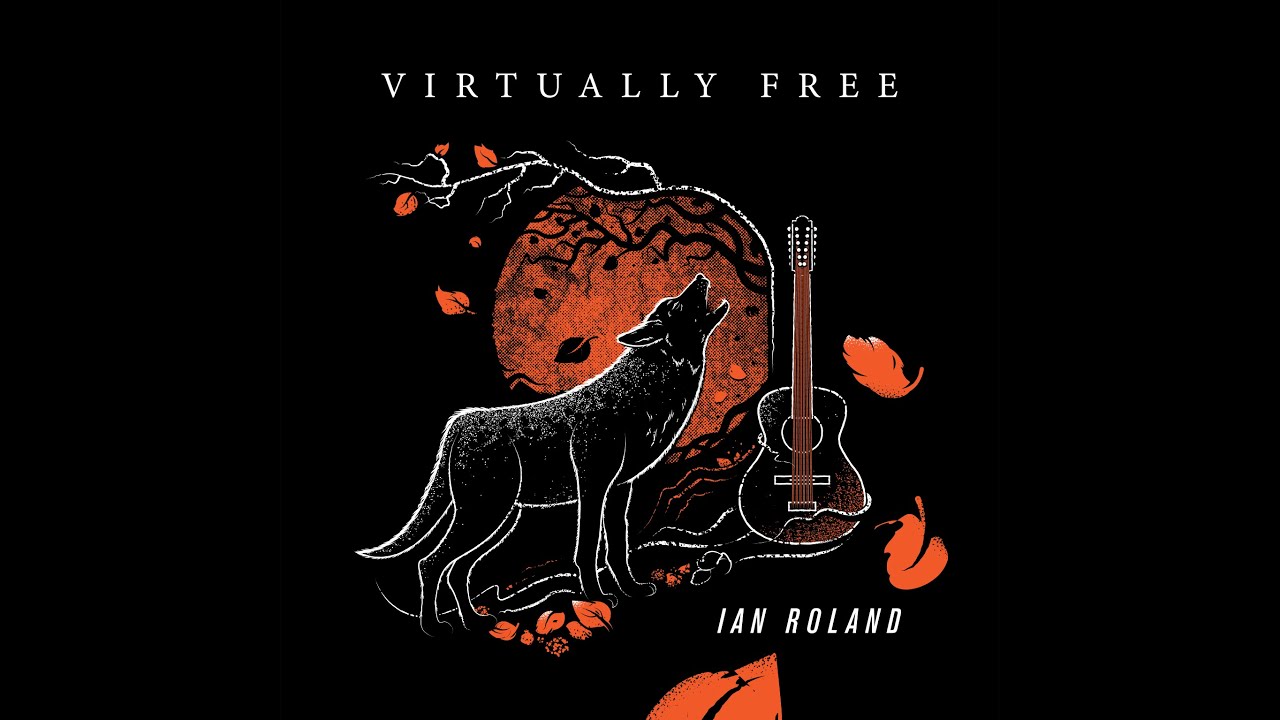'Virtually Free' – Ian Roland