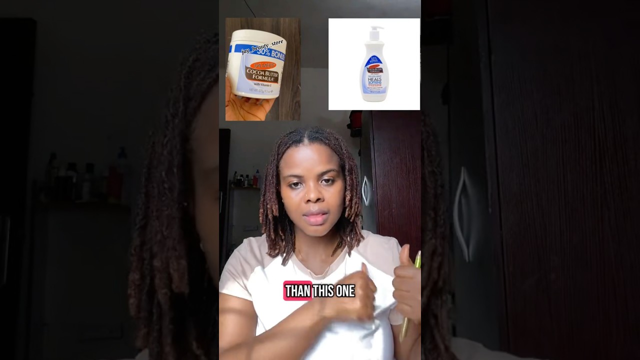 Which of the palmers cocoa butter formula should you buy? #palmerscocobutter #palmers #skincaretalk