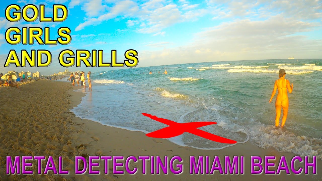 Gold, Girls and Grills! Beach Metal Detecting Miami Beach!