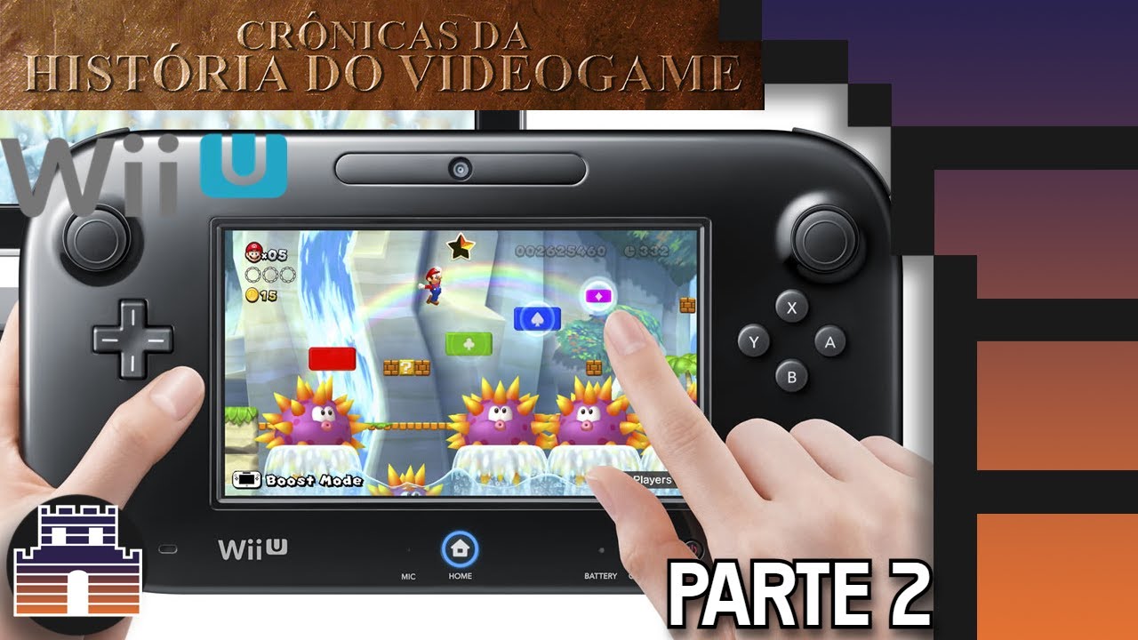 Cr&ocirc;nicas da Hist&oacute;ria do Videogame &ndash; O Wiin&iacute;cio do AbandUno: Do Wii U ao Indy ao NX &ndash; Wii U parte 2