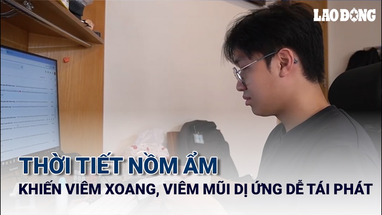 Thời tiết nồm ẩm khiến viêm xoang, viêm mũi dị ứng dễ tái phát | Báo Lao Động