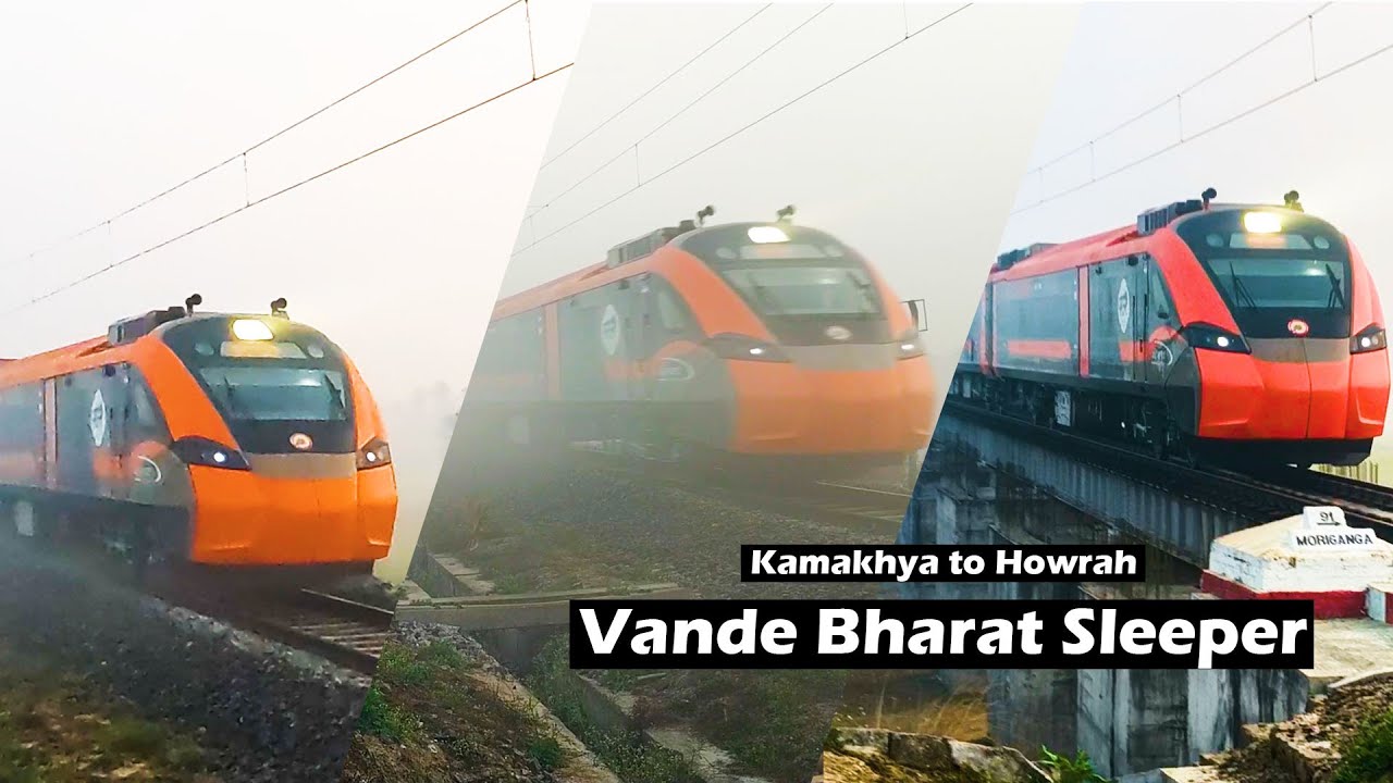 Indian Bullet Train The VANDE BHARAT Sleeper || Kamakhya-Howrah New Vande Bharat