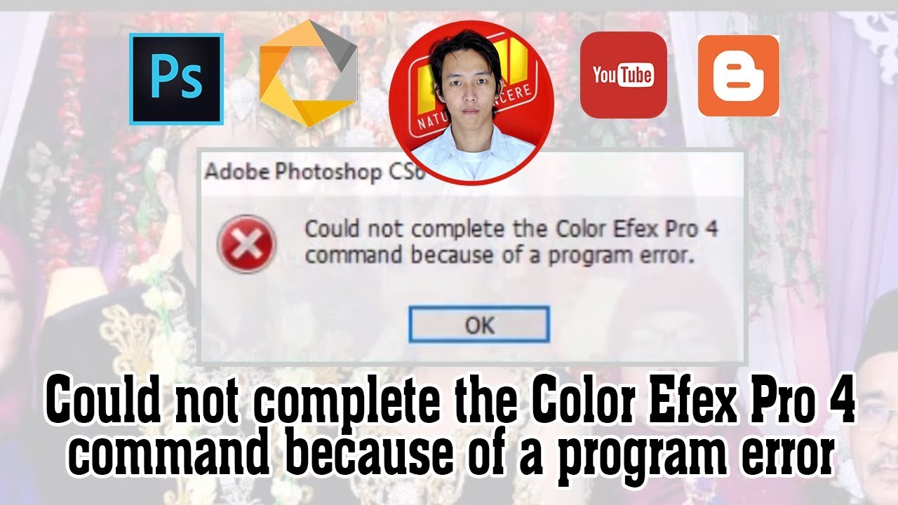 Tutorial Photoshop | Could not complete the Color Efex Pro 4 command because of a program error.