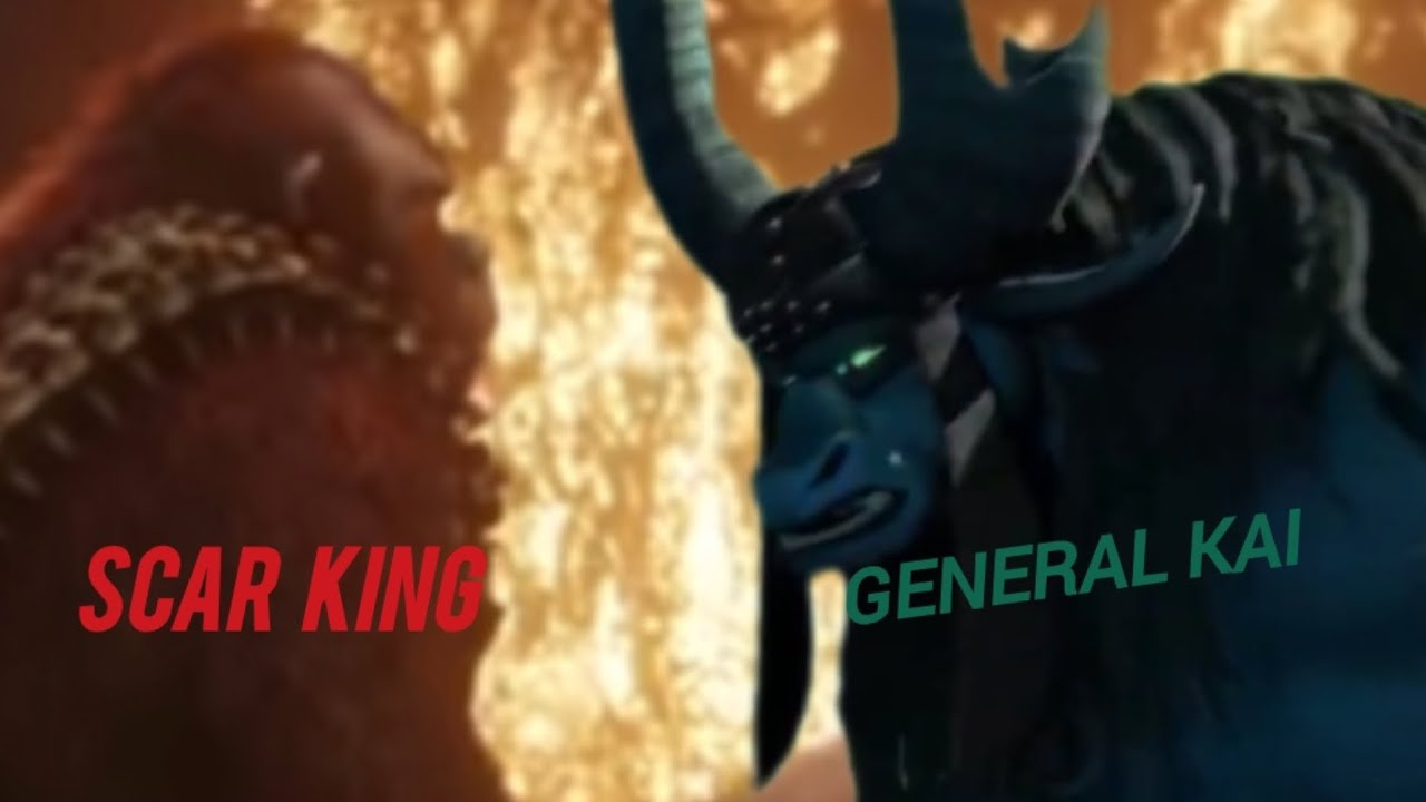 Scar King vs General Kai 