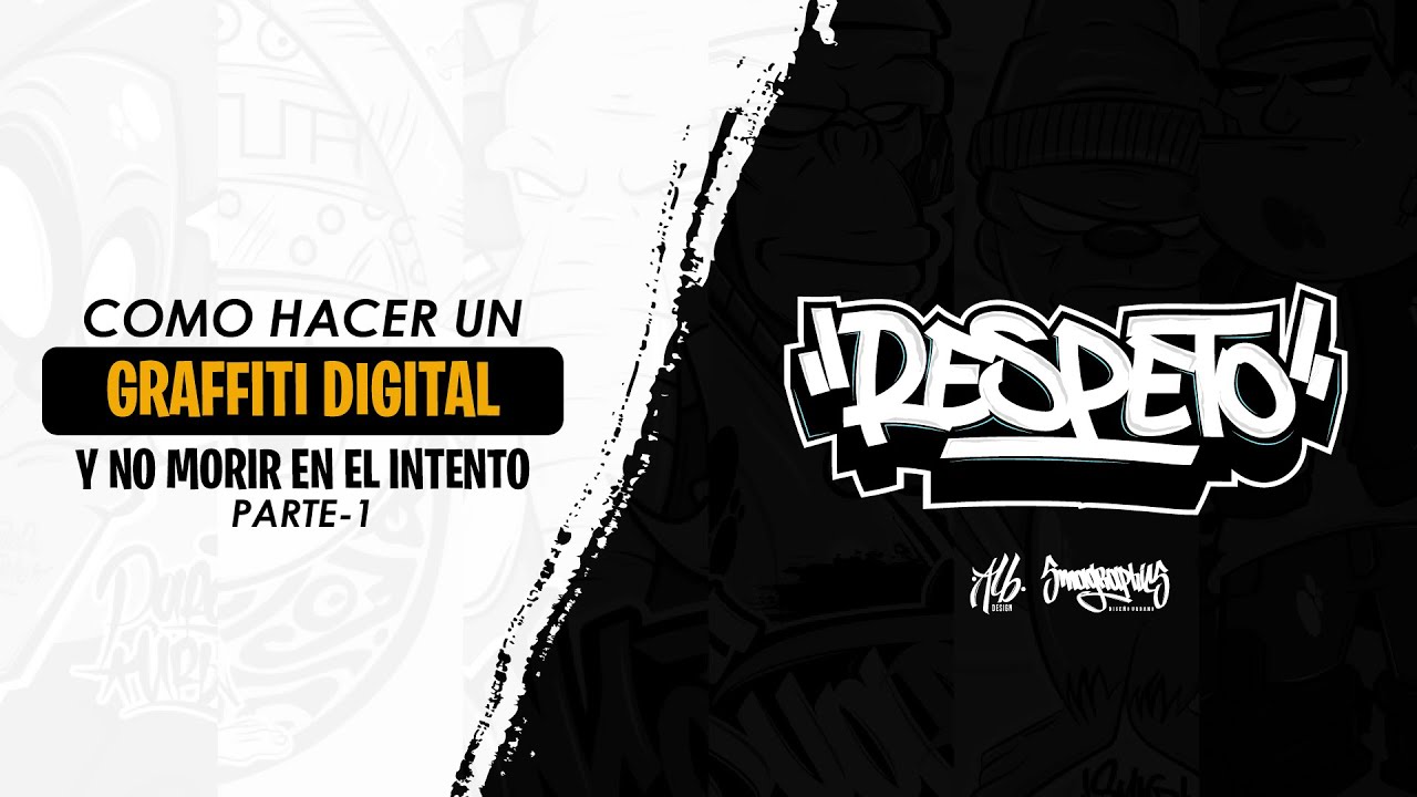 Como hacer un GRAFFITI DIGITAL  y no morir en el intento (ILLUSTRATOR) PARTE 1